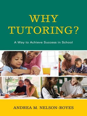 cover image of Why Tutoring?